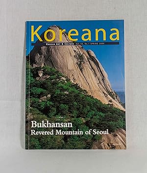 Bild des Verkufers fr Koreana: Korean Art & Culture; Vol. 18, No. 1, Spring 2004: Bukhansan, Revered Mountain of Seoul. zum Verkauf von Versandantiquariat Waffel-Schrder