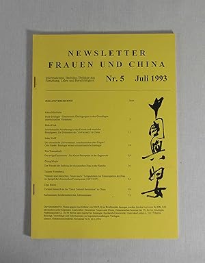 Newsletter Frauen und China: Nr. 5, Juli 1993. Informationen, Berichte, Beiträge aus Forschung, L...