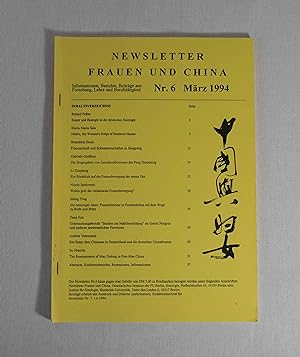 Newsletter Frauen und China: Nr.6, März 1994. Informationen, Berichte, Beiträge aus Forschung, Le...