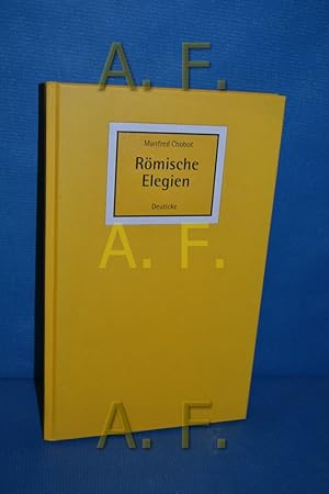 Immagine del venditore per Rmische Elegien : 69 und 6 ein/stellungen zur Liebe venduto da Antiquarische Fundgrube e.U.