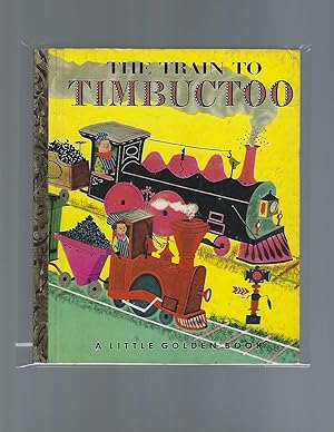 Seller image for The Train to Timbuctoo for sale by AcornBooksNH