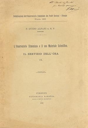 Immagine del venditore per L'Osservatorio Ximeniano e il suo Materiale Scientifico. Il servizio dell'ora. IX. venduto da Libreria Oreste Gozzini snc