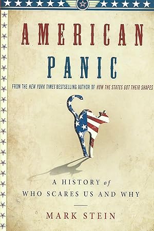 Seller image for American Panic: A History of Who Scares Us and Why for sale by Warren Hahn