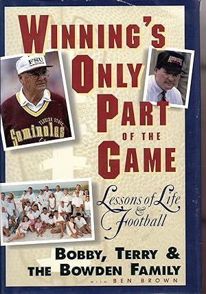 Imagen del vendedor de Winning's Only Part of the Game: Lessons of Life and Football a la venta por Warren Hahn