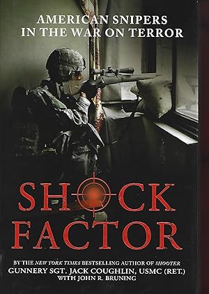 Imagen del vendedor de Shock Factor: American Snipers in the War on Terror a la venta por Warren Hahn