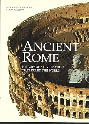 Seller image for Ancient Rome: History of a Civilization that Ruled the World for sale by Warren Hahn