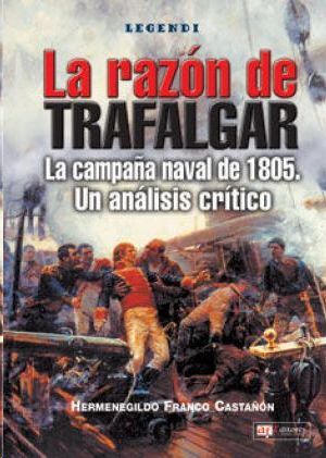 Image du vendeur pour LA RAZN DE TRAFALGAR mis en vente par CENTRAL LIBRERA REAL FERROL