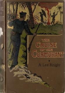 The Cruise of the "Cormorant", or Treasure-Seekers of the Orient