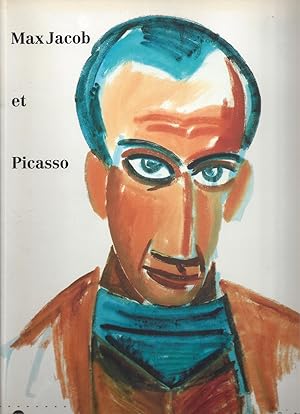 Image du vendeur pour Max Jacob et Picasso - Quimper Muse des Beaux-Arts 21 juin - 4 septembre 1994 - Paris Muse Picasso 4 octobre - 12 dcembre 1994 mis en vente par ART...on paper - 20th Century Art Books