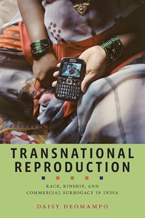 Seller image for Transnational Reproduction : Race, Kinship, and Commercial Surrogacy in India for sale by GreatBookPrices