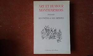 Art et Humour Montmartrois présente ses Poètes et ses Artistes