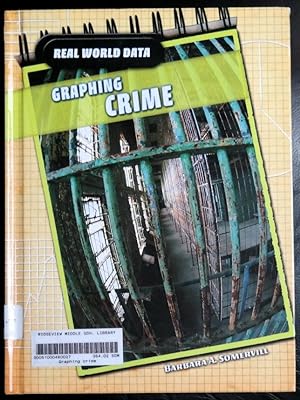 Imagen del vendedor de Graphing Crime (Real World Data) a la venta por GuthrieBooks