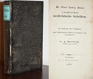 Vermischte medicinische Schriften. Im Auftrage des Verfassers nach hinterlassenen Papieren gesamm...