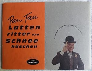 Pan Tau Collection ; Teil: Nr. 2., Lattenritter & Schneehäschen