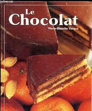 Bild des Verkufers fr LE CHOCOLAT -80 RECETTES ILLUSTREES POUR TOUTES LES OCCASIONS zum Verkauf von Le-Livre
