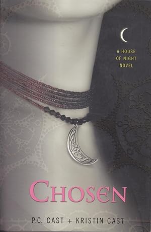 Chosen (House of Night #3)