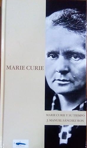 Immagine del venditore per Marie Curie y su tiempo venduto da LIBRERA LAS HOJAS