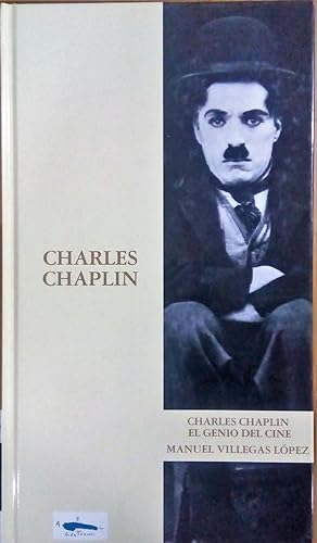 Bild des Verkufers fr Charles Chaplin el genio del cine zum Verkauf von LIBRERA LAS HOJAS