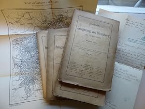 Geschichte der Belagerung von Strassburg im Jahre 1870. Von Reinhold Wagner Hauptmann im Ingenieu...