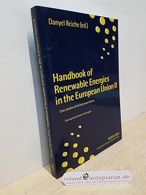 Immagine del venditore per Handbook of renewable energies in the European Union; Teil: 2., Case studies of all accession states. foreword by Gnter Verheugen venduto da Roland Antiquariat UG haftungsbeschrnkt