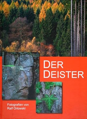 Der Deister : Fotografien / von Ralf Orlowski