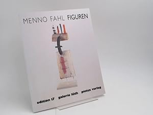 Imagen del vendedor de Menno Fahl. Figuren. Mit einer Einfhrung von Uwe Haupenthal. [Edition Galerie Lth 17] a la venta por Antiquariat Kelifer