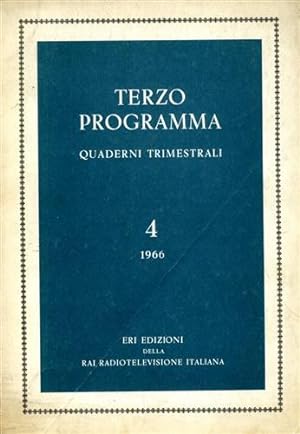 Seller image for Terzo Programma. L'informazione culturale alla radio. Annata 1966, n.4. for sale by FIRENZELIBRI SRL