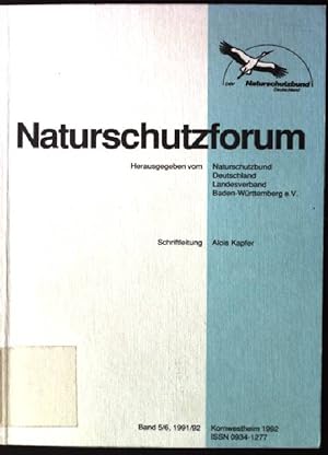 Bild des Verkufers fr Naturschutzforum, band 5/6, 1991/92 zum Verkauf von books4less (Versandantiquariat Petra Gros GmbH & Co. KG)