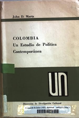 Bild des Verkufers fr Colombia: un estudio de Politica Contemporanea. zum Verkauf von books4less (Versandantiquariat Petra Gros GmbH & Co. KG)