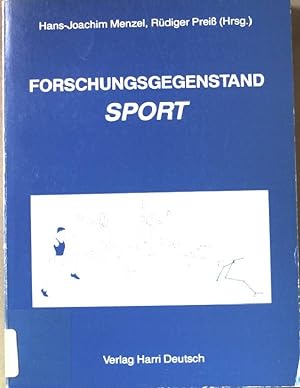 Bild des Verkufers fr Forschungsgegenstand Sport : Festschrift fr Prof. Dr. Rainer Ballreich. zum Verkauf von books4less (Versandantiquariat Petra Gros GmbH & Co. KG)