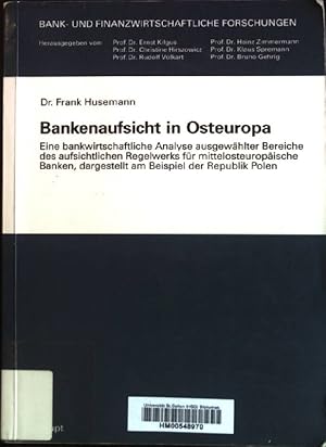 Image du vendeur pour Bankenaufsicht in Osteuropa: Eine bankwirtschaftliche Analyse ausgewhlter Bereiche des aufsichtlichen Regelwerks fr mittelosteuropische Banken, dargestellt am Beispiel der Republik Polen. Bank- und finanzwirtschaftliche Forschungen ; Bd. 196 mis en vente par books4less (Versandantiquariat Petra Gros GmbH & Co. KG)