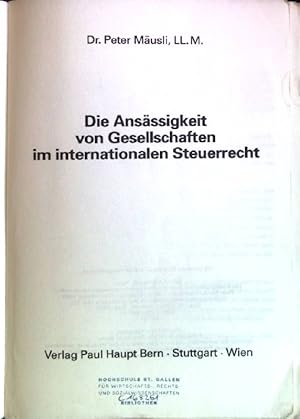 Bild des Verkufers fr Die Ansssigkeit von Gesellschaften im internationalen Steuerrecht. Schriftenreihe Finanzwirtschaft und Finanzrecht ; Bd. 62 zum Verkauf von books4less (Versandantiquariat Petra Gros GmbH & Co. KG)