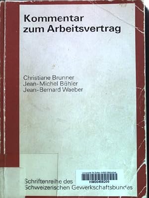 Immagine del venditore per Kommentar zum Arbeitsvertrag: (des schweizerischen Obligationenrechts). venduto da books4less (Versandantiquariat Petra Gros GmbH & Co. KG)