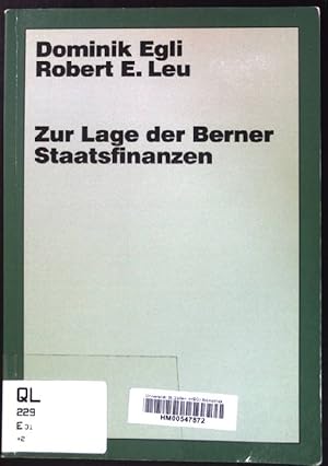 Seller image for Zur Lage der Berner Staatsfinanzen. Berner Beitrge zur Nationalkonomie ; Bd. 70 for sale by books4less (Versandantiquariat Petra Gros GmbH & Co. KG)