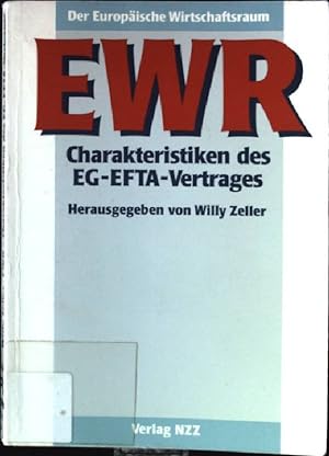 Bild des Verkufers fr Der europische Wirtschaftsraum EWR : Charakteristiken des EG-EFTA-Vertrages. zum Verkauf von books4less (Versandantiquariat Petra Gros GmbH & Co. KG)