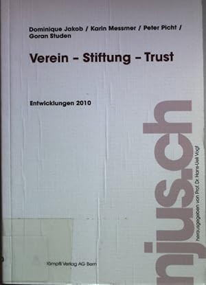 Seller image for Verein - Stiftung - Trust: Entwicklungen 2010. for sale by books4less (Versandantiquariat Petra Gros GmbH & Co. KG)