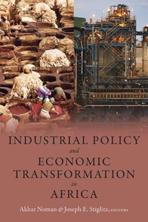 Bild des Verkufers fr Industrial Policy and Economic Transformation in Africa zum Verkauf von GreatBookPrices