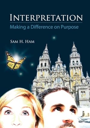 Seller image for Interpretation : Making a Difference on Purpose for sale by GreatBookPrices