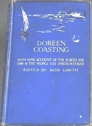 Seller image for Doreen Coasting with some account of the places she saw and the people she encountered for sale by Chapter 1