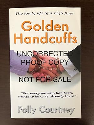 Seller image for GOLDEN HANDCUFFS for sale by Happyfish Books