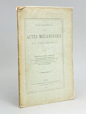 Seller image for Etude exprimentale sur les Actes Mcaniques du Vomissement [ Edition originale - Livre ddicac par l'auteur ] for sale by Librairie du Cardinal