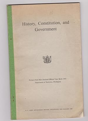 History, Constitution and Government. Extract from New Zealand Year Book 1963