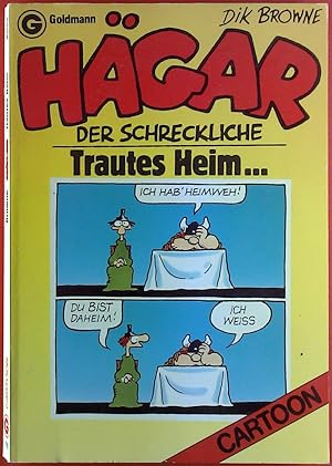 Bild des Verkufers fr Hgar der Schreckliche. Trautes Heim . Cartoon. zum Verkauf von biblion2