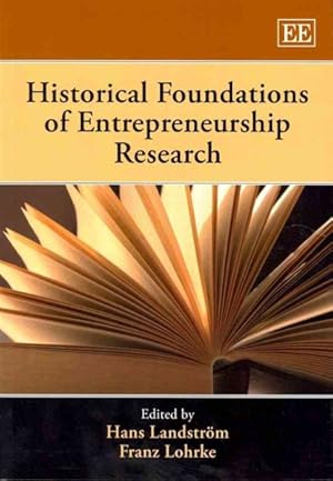 Immagine del venditore per Historical Foundations of Entrepreneurship Research venduto da GreatBookPrices