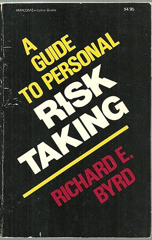 Seller image for A Guide To Personal Risk Taking for sale by Sabra Books