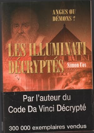 Les Illuminati décryptés : anges ou démons