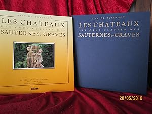 Seller image for VINS de BORDEAUX : LES CHATEAUX des CRUS CLASSS des SAUTERNES et GRAVES - EDITION RELIE TOILE sous JAQUETTE for sale by LA FRANCE GALANTE