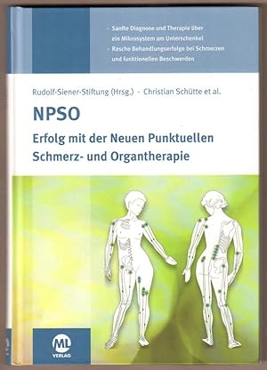 Bild des Verkufers fr NPSO: Neue Punktuelle Schmerz- und Organtherapie. (Hrsg.: Rudolf-Siener-Stiftung). zum Verkauf von Antiquariat Neue Kritik