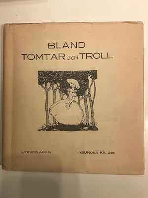 Seller image for Bland Tomtar och Troll 1928 for sale by Tormod Opedal