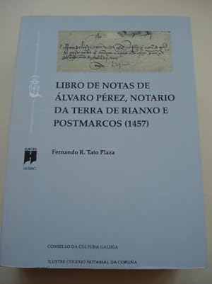 Libro de notas de Álvaro Pérez, notario da terra de Rianxo e Postmarcos (1457)